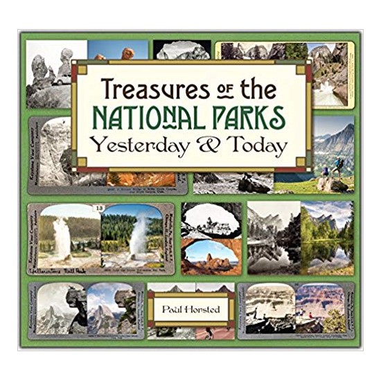 Treasures of the National Parks Yesterday & Today