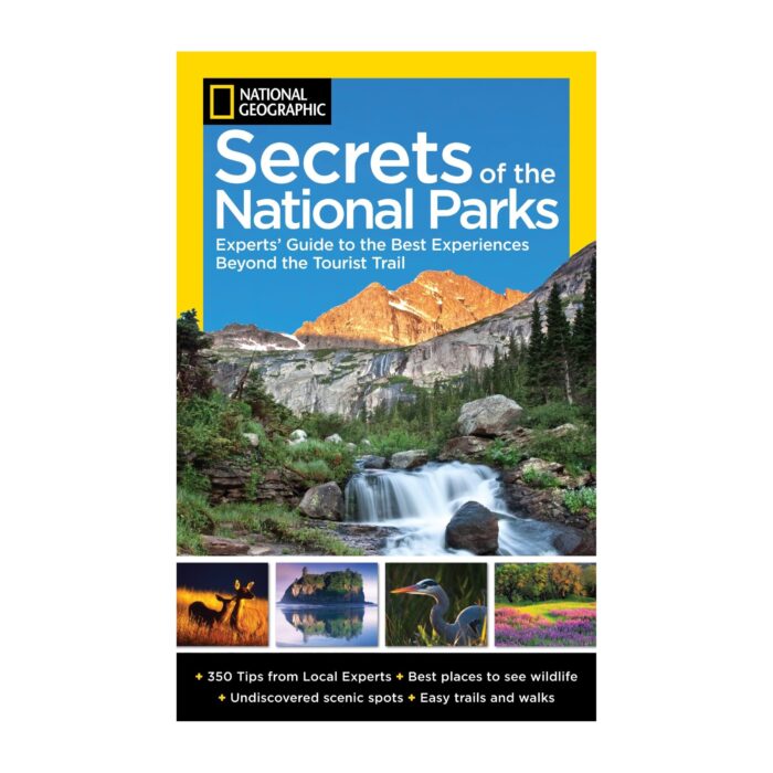 National Geographic Secrets of the National Parks