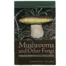Cover of the Black Hills mushroom field guide book Mushrooms and Other Fungi of the Black Hills and Surrounding Area