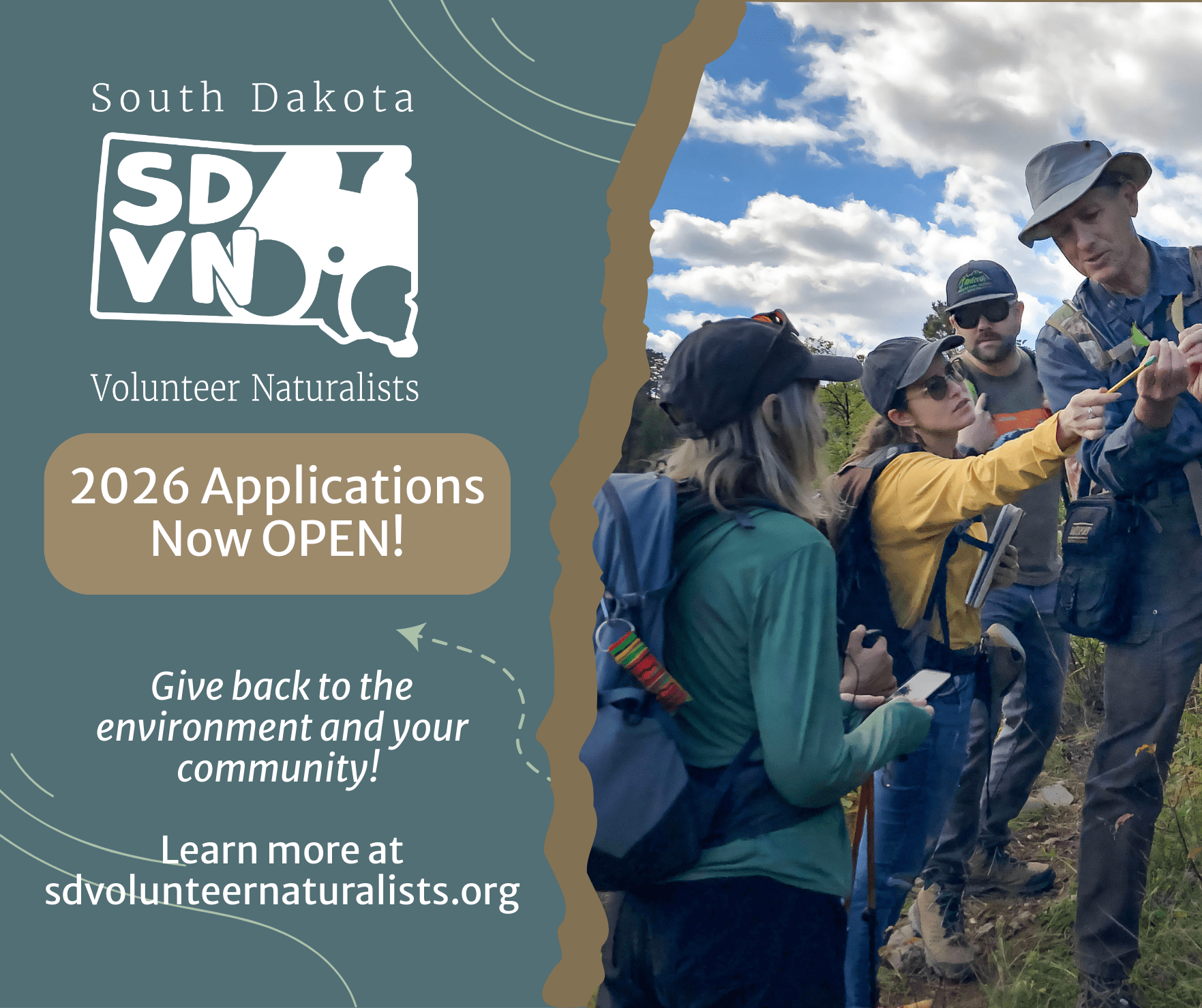 A graphic that has a logo with binoculars for SDVN, the text says 2026 Applications Now Open. Give Back to nature and your community. Learn more at Sdvolunteernaturalists.org. Then therie is a picture on the side with 4 adults, a women in a hat is pointing to a small plant that a tall man wearing a sunhat is holding.